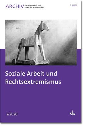 Deutscher Verein für öffentliche und private Fürsorge e.V. / bookwire |  Soziale Arbeit und Rechtsextremismus | eBook | Sack Fachmedien