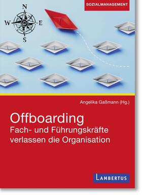 Gaßmann / Gassmann |  Offboarding | eBook | Sack Fachmedien
