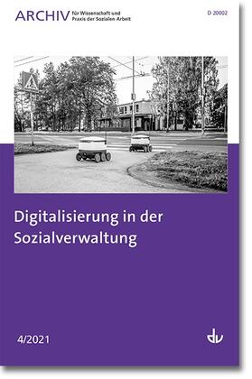 Deutscher Verein für öffentliche und private Fürsorge e.V. / Verlag |  Digitalisierung in der Sozialverwaltung | eBook | Sack Fachmedien