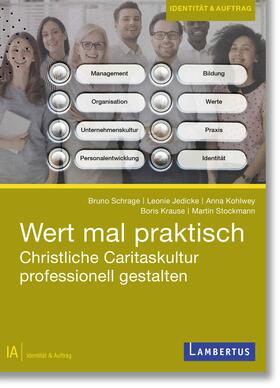 Schrage / Jedicke / Kohlwey |  Wert mal praktisch | eBook | Sack Fachmedien