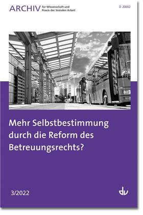 Buttner |  Mehr Selbstbestimmung durch die Reform des Betreuungsrechts? | Buch |  Sack Fachmedien