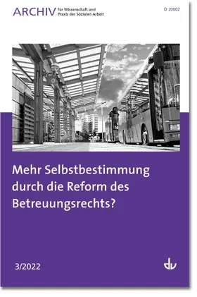  Mehr Selbstbestimmung durch die Reform des Betreuungsrechts? | eBook | Sack Fachmedien