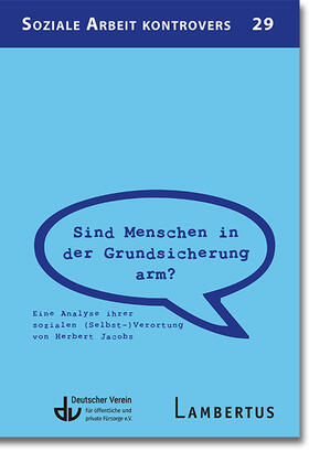 Jacobs |  Sind Menschen in der Grundsicherung arm? | Buch |  Sack Fachmedien