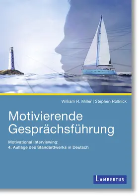 Miller / Rollnick |  Motivierende Gesprächsführung | Buch |  Sack Fachmedien