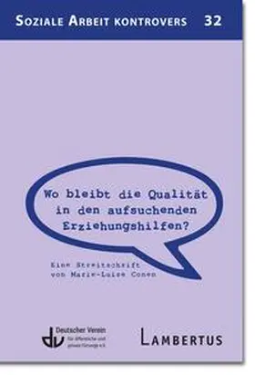 Conen |  Wo bleibt die Qualität in den aufsuchenden Erziehungshilfen? | eBook | Sack Fachmedien