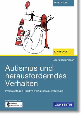 Theunissen |  Autismus und herausforderndes Verhalten | Buch |  Sack Fachmedien