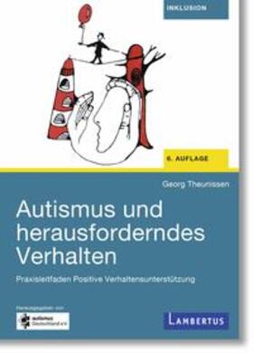 Theunissen |  Autismus und herausforderndes Verhalten | eBook | Sack Fachmedien