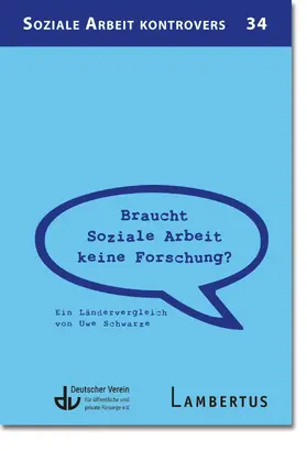 Schwarze |  Braucht Soziale Arbeit keine Forschung? | Buch |  Sack Fachmedien