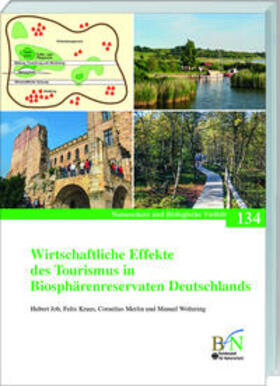 Bundesamt für Naturschutz (BfN) / Job / Kraus | Wirtschaftliche Effekte des Tourismus in Biosphärenreservaten Deutschlands | Buch | 978-3-7843-4034-0 | sack.de