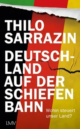 Sarrazin |  Deutschland auf der schiefen Bahn | eBook | Sack Fachmedien