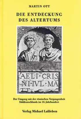 Ott |  Die Entdeckung des Altertums | Buch |  Sack Fachmedien