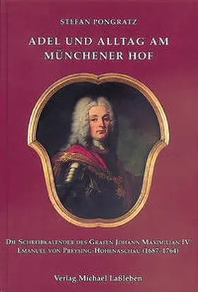 Pongratz |  Adel und Alltag am Münchener Hof | Buch |  Sack Fachmedien