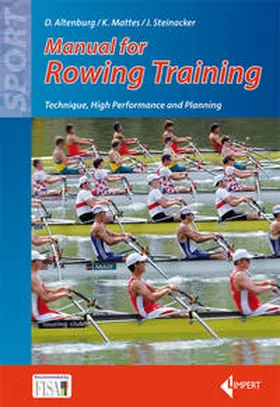 Altenburg / Mattes / Steinacker |  Manual for Rowing Training | Buch |  Sack Fachmedien