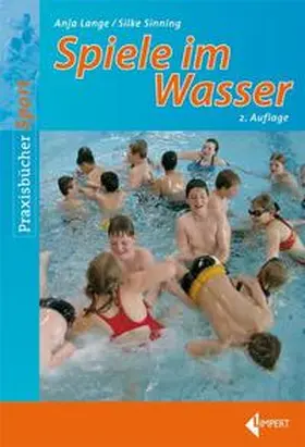 Lange / Sinning |  Spiele im Wasser | Buch |  Sack Fachmedien