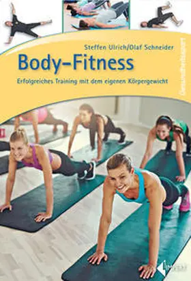 Ulrich / Schneider |  Body-Fitness | Buch |  Sack Fachmedien