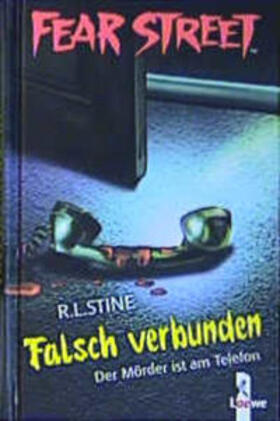 Stine |  Fear Street. Falsch verbunden | Buch |  Sack Fachmedien