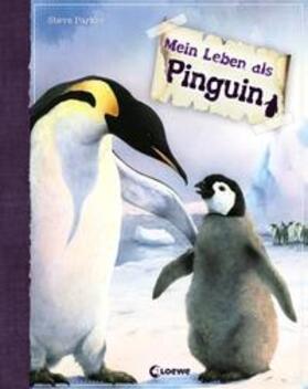 Parker |  Mein Leben als Pinguin | Buch |  Sack Fachmedien