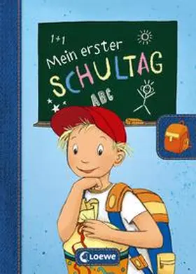 Loewe Eintragbücher |  Mein erster Schultag (Jungen) | Buch |  Sack Fachmedien