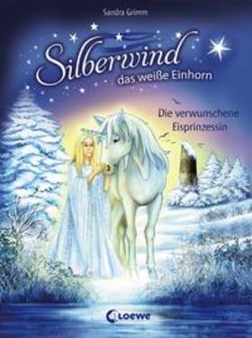 Grimm / Loewe Erstes Selberlesen |  Silberwind, das weiße Einhorn - Die verwunschene Eisprinzessin | Buch |  Sack Fachmedien