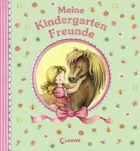 Loewe Eintragbücher |  Meine Kindergarten-Freunde (Ponys) | Buch |  Sack Fachmedien