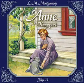 Montgomery |  Anne in Kingsport - Folge 11 | Sonstiges |  Sack Fachmedien