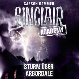 Hammer |  Sinclair Academy - Folge 04 | Sonstiges |  Sack Fachmedien