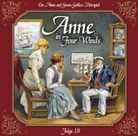 Montgomery |  Anne in Four Winds 18,In guten wie in schlechten Z | Sonstiges |  Sack Fachmedien