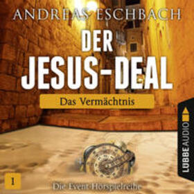 Eschbach |  Der Jesus-Deal - Folge 01: Das Vermächtnis. | Sonstiges |  Sack Fachmedien