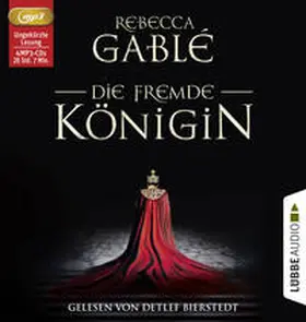 Gablé |  Die fremde Königin | Sonstiges |  Sack Fachmedien