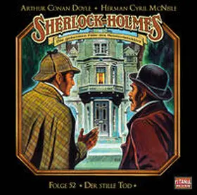 Doyle / McNeile / Gruppe |  Sherlock Holmes - Folge 52 | Sonstiges |  Sack Fachmedien