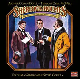 Doyle / McNeile / Gruppe |  Sherlock Holmes - Folge 55 | Sonstiges |  Sack Fachmedien