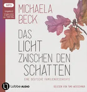 Beck |  Das Licht zwischen den Schatten | Sonstiges |  Sack Fachmedien