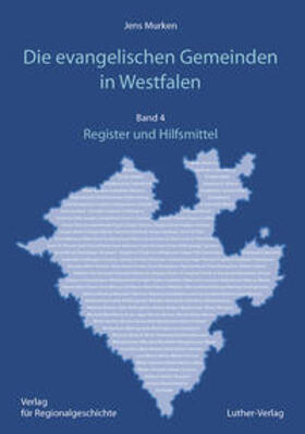 Murken |  Murken, J: Die evangelischen Gemeinden in Westfalen Ihre Ges | Buch |  Sack Fachmedien