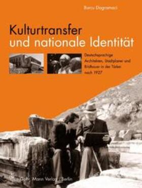 Dogramaci |  Kulturtransfer und nationale Identität | Buch |  Sack Fachmedien