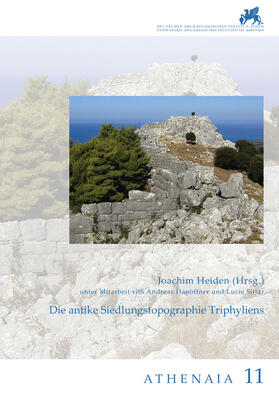 Heiden / Hanöffner / Siftar |  Die antike Siedlungstopographie Triphyliens | Buch |  Sack Fachmedien