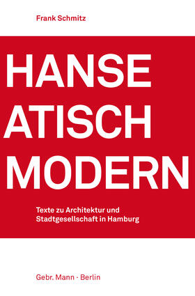 Schmitz |  Hanseatisch modern | Buch |  Sack Fachmedien