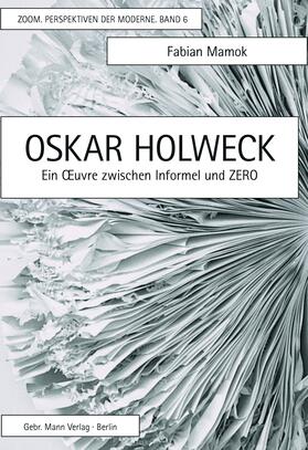 Mamok |  Oskar Holweck | Buch |  Sack Fachmedien