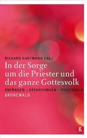 Hartmann |  In der Sorge um die Priester und das ganze Gottesvolk | Buch |  Sack Fachmedien