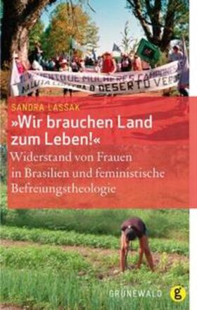 Lassak |  Wir brauchen Land zum Leben! | Buch |  Sack Fachmedien