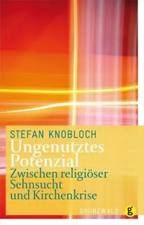 Knobloch |  Ungenutztes Potenzial | Buch |  Sack Fachmedien