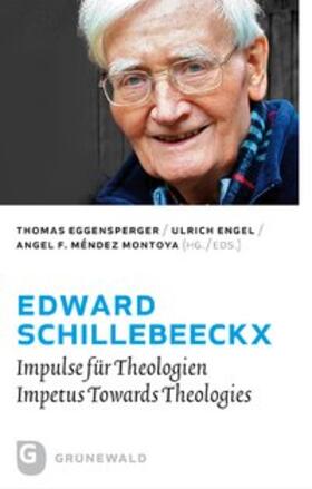 Méndez Montoya / Eggensperger / Engel |  Eggensperger, T: Edward Schillebeeckx | Buch |  Sack Fachmedien
