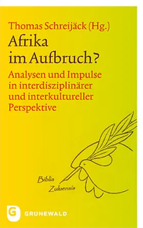 Schreijäck |  Afrika im Aufbruch? | Buch |  Sack Fachmedien