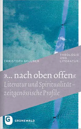 Gellner |  "… nach oben offen" | Buch |  Sack Fachmedien