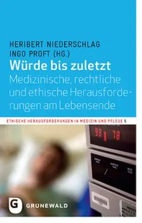 Niederschlag / Proft |  Würde bis zuletzt | Buch |  Sack Fachmedien