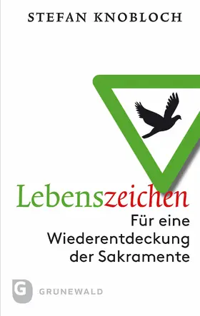 Knobloch |  Lebenszeichen | eBook | Sack Fachmedien