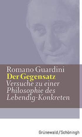 Guardini |  Der Gegensatz | Buch |  Sack Fachmedien