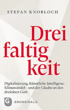 Knobloch | Dreifaltigkeit | Buch | 978-3-7867-3215-0 | sack.de