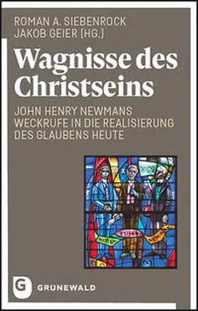 Siebenrock / Geier |  Wagnisse des Christseins | Buch |  Sack Fachmedien