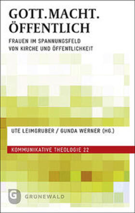 Leimgruber / Werner |  GOTT.MACHT.ÖFFENTLICH | Buch |  Sack Fachmedien