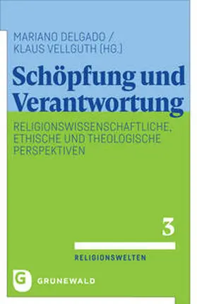 Delgado / Vellguth | Schöpfung und Verantwortung | Buch | 978-3-7867-3398-0 | sack.de